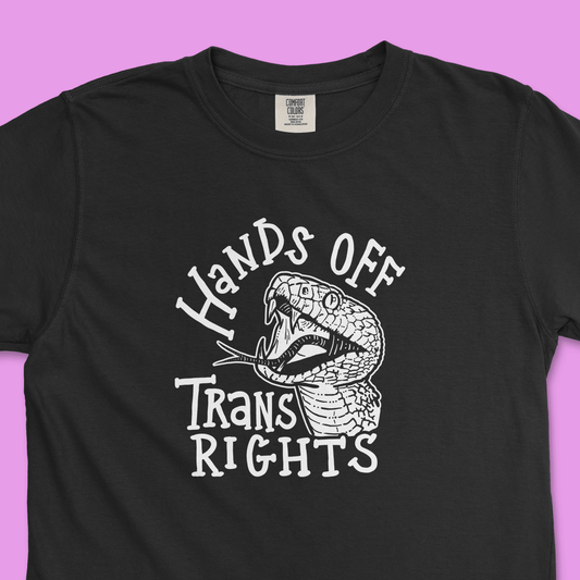 Hands Off Trans Rights (Comfort Colors)