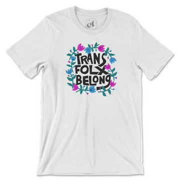 Trans Folx Belong