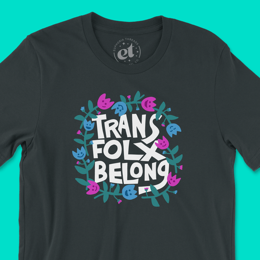 Trans Folx Belong