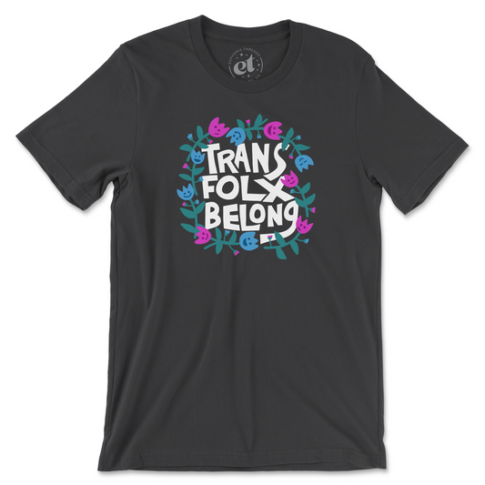 Trans Folx Belong