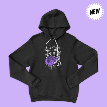 Always Existed Hoodie