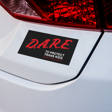 D.A.R.E. To Protect Trans Kids Sticker