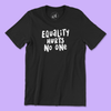 Black unisex 100% cotton LGBTQ pride tee with white text that says “Equality Hurts No One” in a bold, hand-lettered font. Background is light purple.