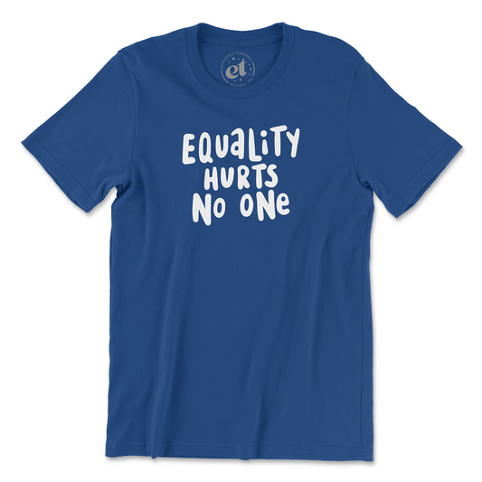 Royal blue unisex 100% cotton LGBTQ pride tee with white text that says “Equality Hurts No One” in a bold, hand-lettered font. Background is white.