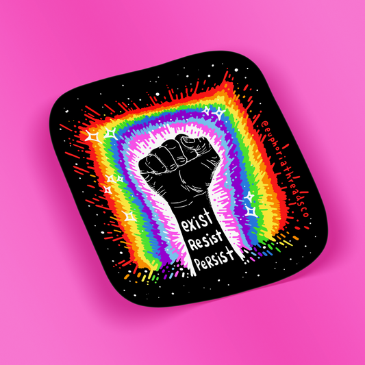 Exist. Resist. Persist.