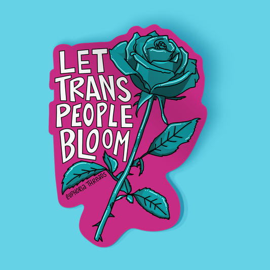 Let Trans People Bloom