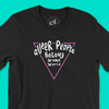 Queer People Belong in this World | Unisex Tee