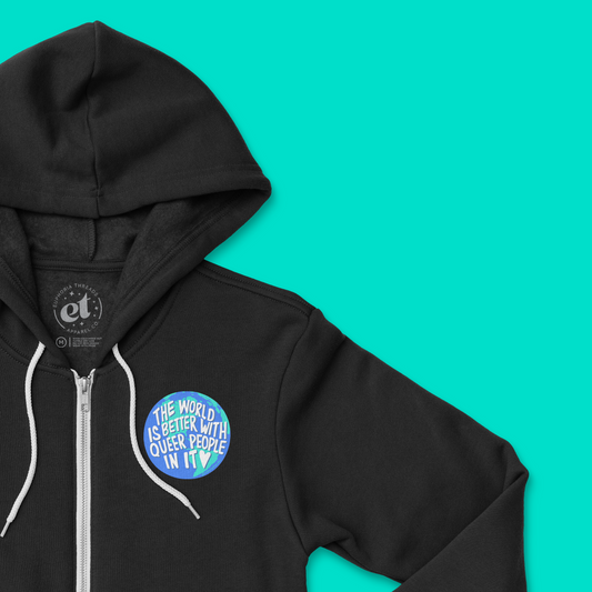 The World Is Better With Queer People In It | Unisex Zip Hoodie