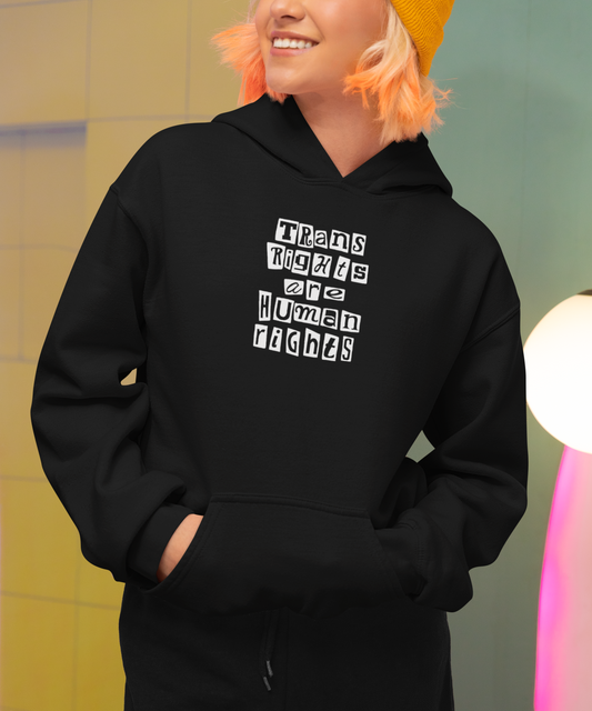 Trans Rights Are Human Rights Hoodie