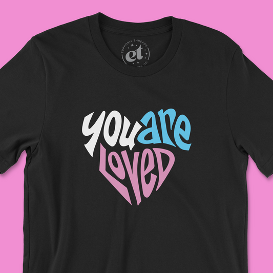 You Are Loved Heart