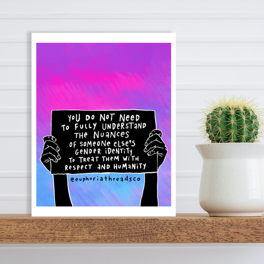 Humanity Over Understanding Art Print (8x10)