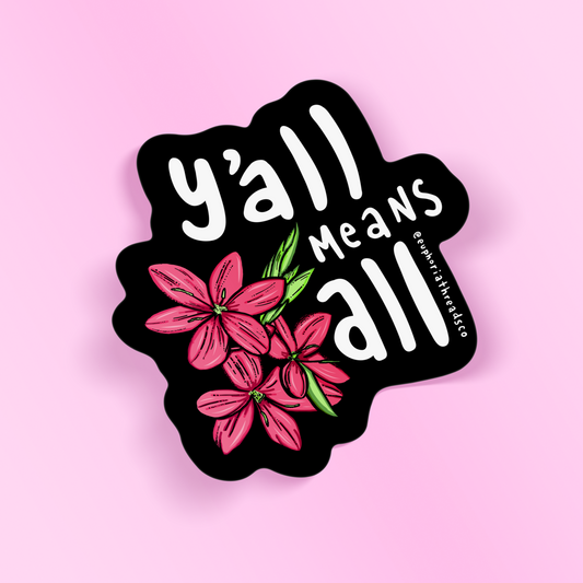 Y'all Means All