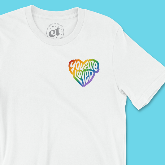 You Are Loved Rainbow Heart | Unisex Tee