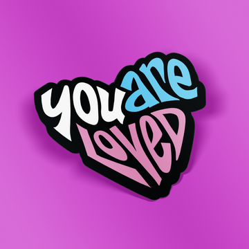 You are Loved Heart | Sticker